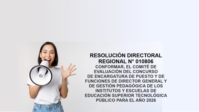 Conformar el Comité de Evaluación del Concurso de Encargatura de Puesto y de Funciones de Director General y de Gestión Pedagógica de los Institutos y Escuelas de Educación Superior Tecnológica Público para el año 2026